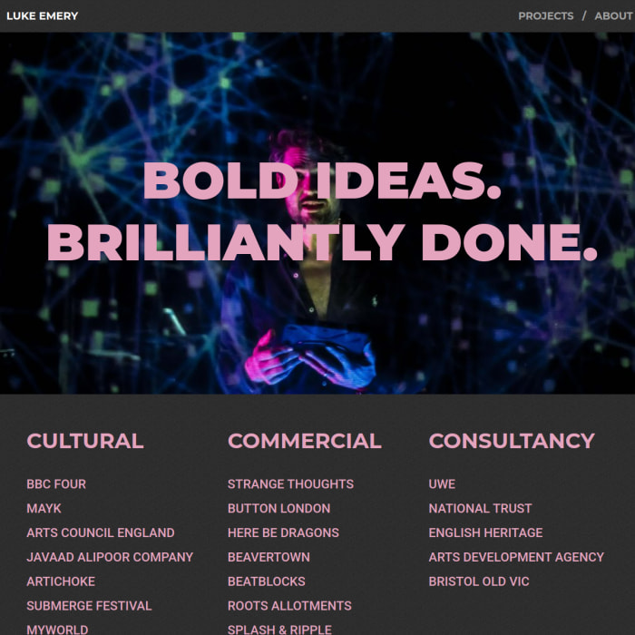 <b>Luke Emery</b>: Bold Ideas. Brilliantly Done.